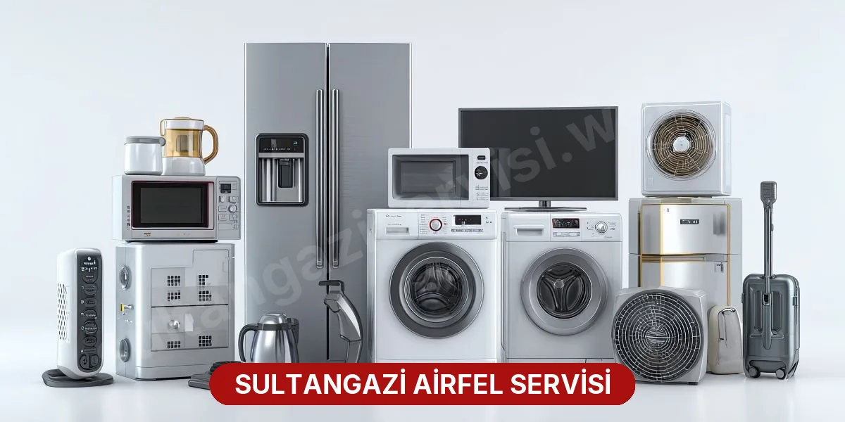 Sultangazi Airfel Servisi