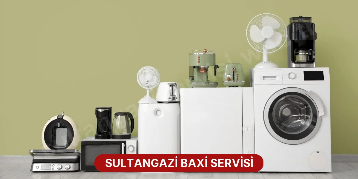Sultangazi Baxi Servisi