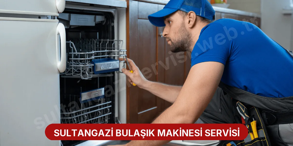 Sultangazi Bulaşık Makinesi Servisi