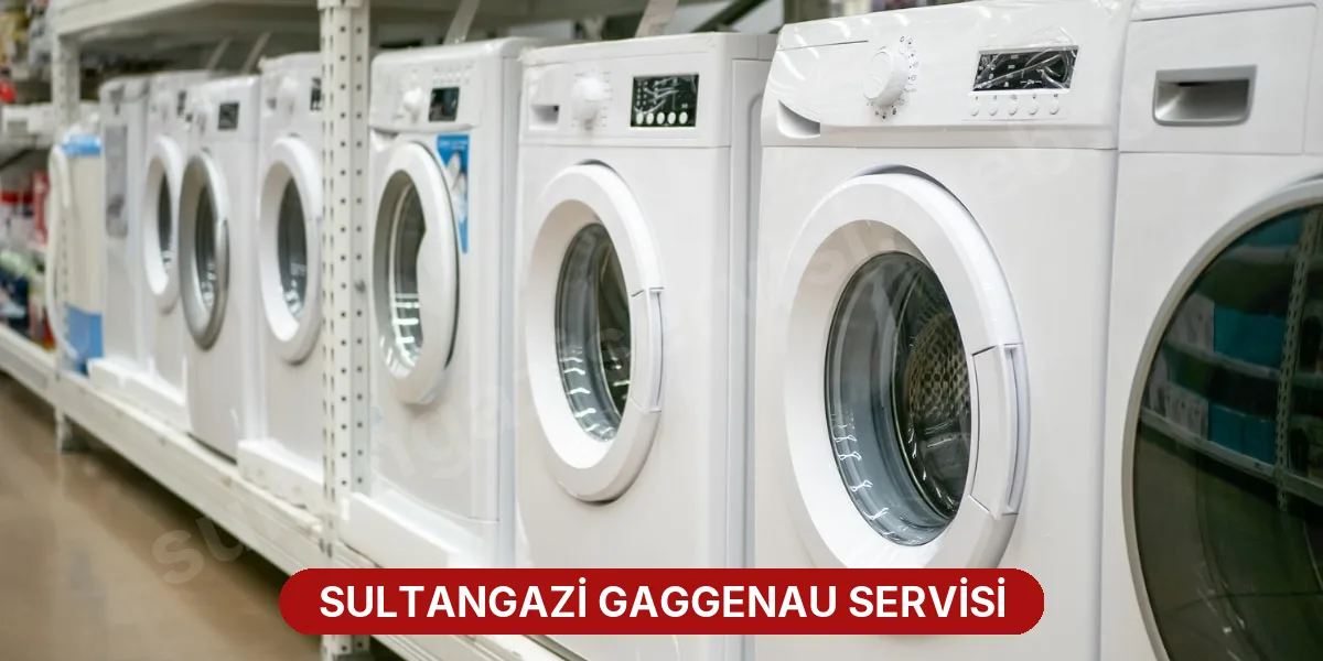 Sultangazi Gaggenau Servisi