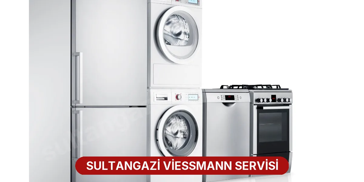 Sultangazi Viessmann Servisi